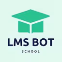 🎓LMS SCHOOL БОТ